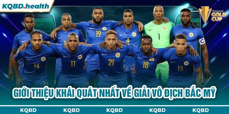 Giới thiệu khái quát nhất về giải vô địch Bắc Mỹ 