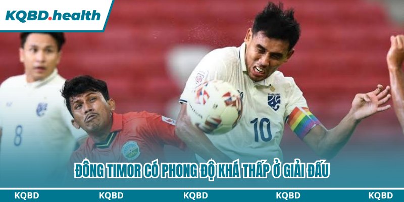 Dự Đoán Singapore Vs Đông Timor: Khoảng Cách Của Trình Độ 2 Đông Timor có phong độ khá thấp ở giải đấu